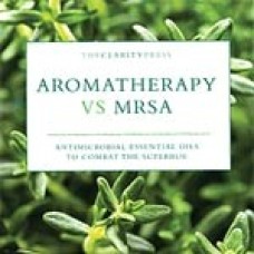 Aromatherapy vs. MRSA